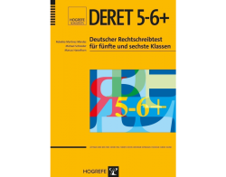 Deutscher Rechtschreibtest für das 5. und 6. Schuljahr (DERET 5-6+)